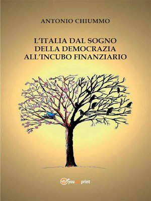 cover image of L'Italia dal sogno della democrazia all'incubo finanziario